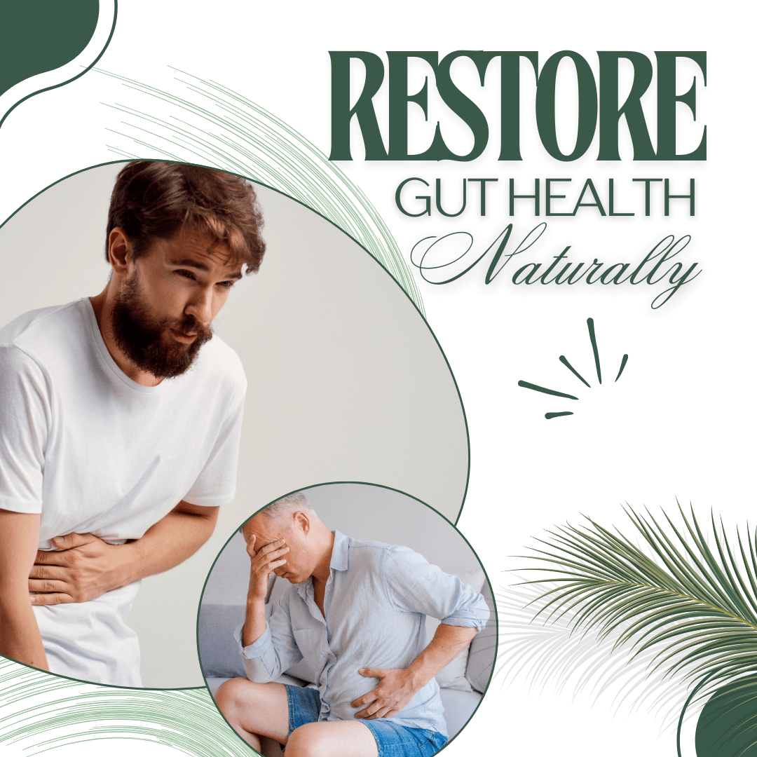 Restore Gut Health